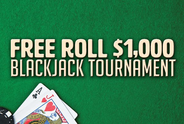 Free Roll $1,000 Blackjack Tournament